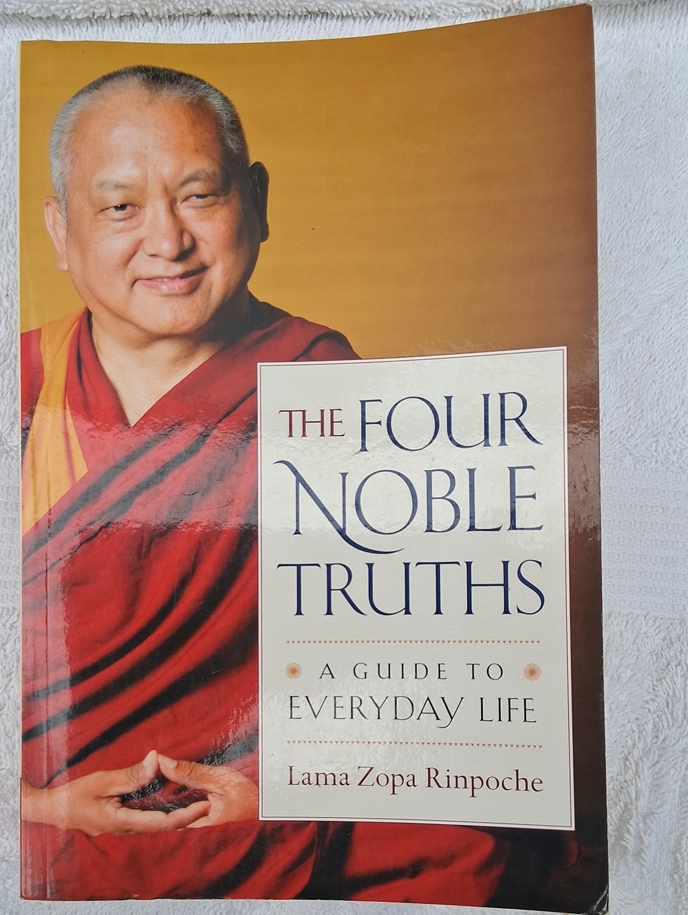 The Four Noble Truths by Lama Zopa Rinpoche - Red and Gold Cover